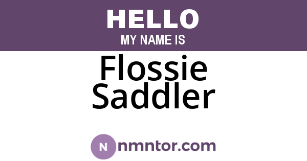 Flossie Saddler