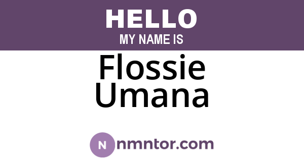 Flossie Umana