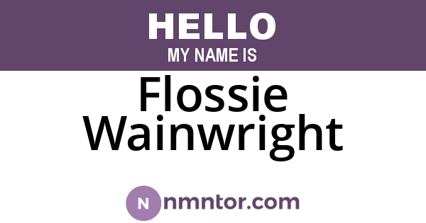 Flossie Wainwright
