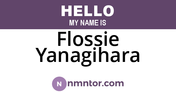 Flossie Yanagihara
