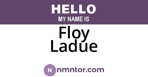 Floy Ladue