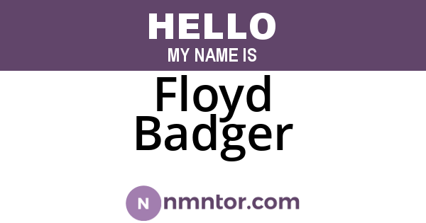 Floyd Badger
