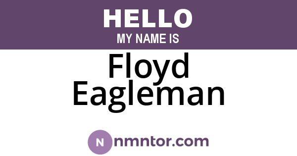 Floyd Eagleman