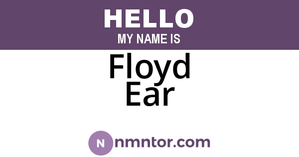 Floyd Ear