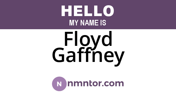 Floyd Gaffney