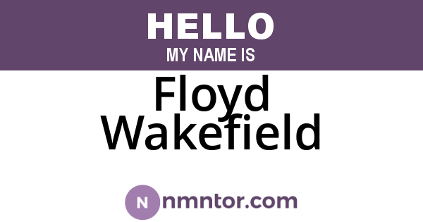 Floyd Wakefield