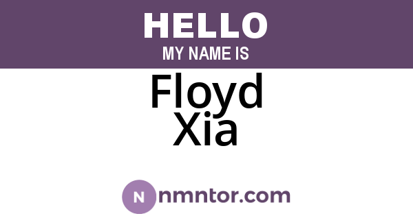 Floyd Xia