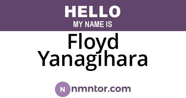 Floyd Yanagihara