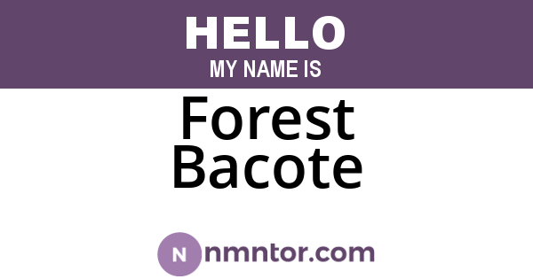 Forest Bacote