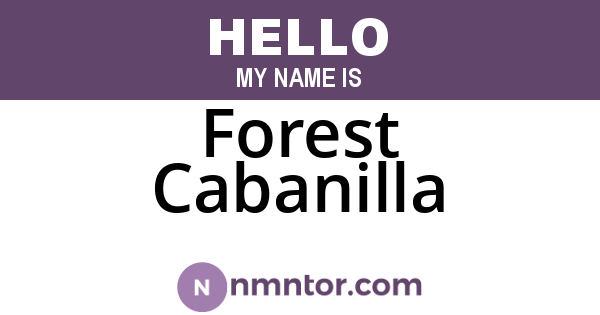 Forest Cabanilla