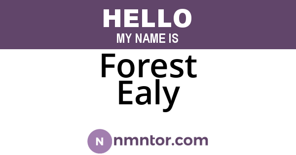 Forest Ealy