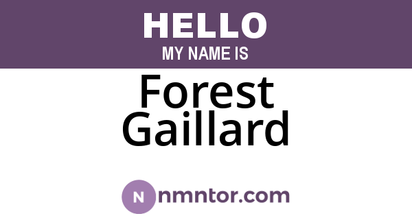 Forest Gaillard