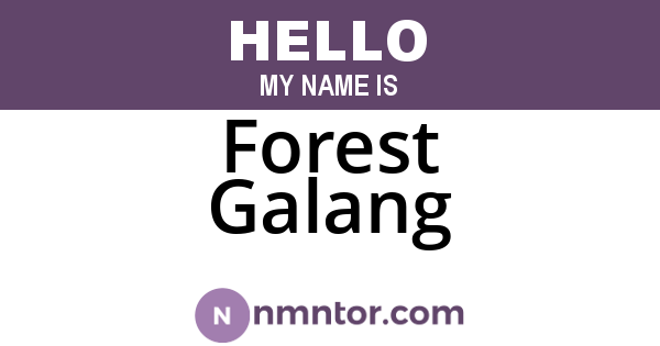 Forest Galang