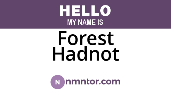Forest Hadnot