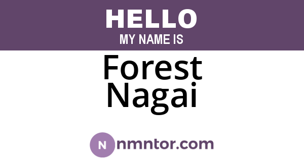 Forest Nagai