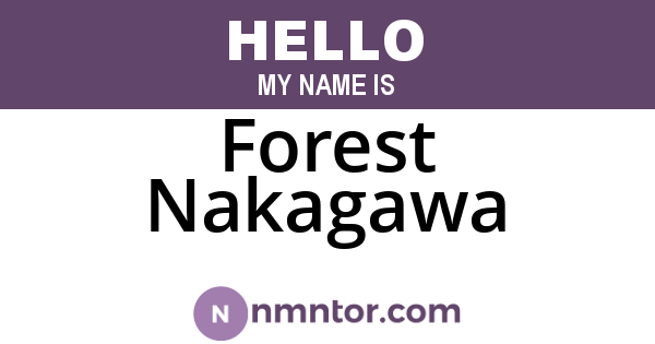 Forest Nakagawa