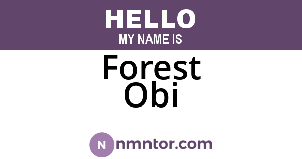 Forest Obi