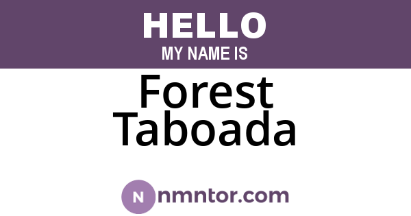 Forest Taboada