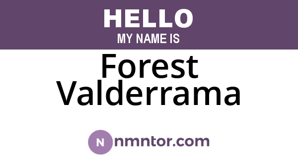 Forest Valderrama