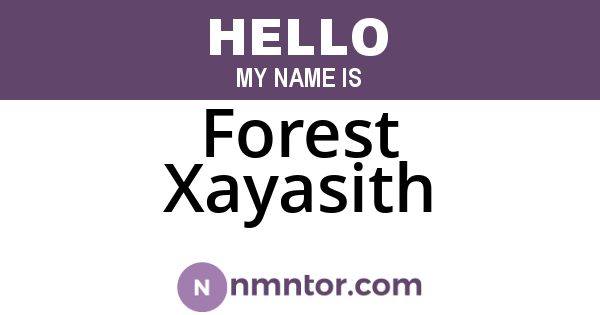 Forest Xayasith