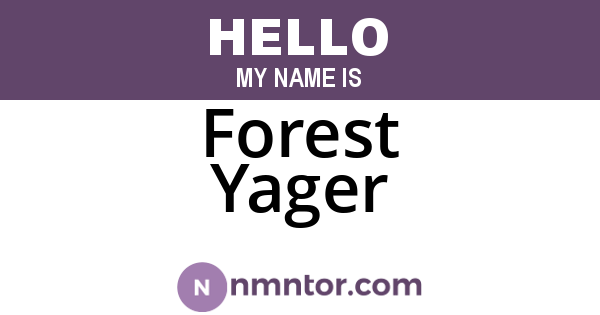 Forest Yager