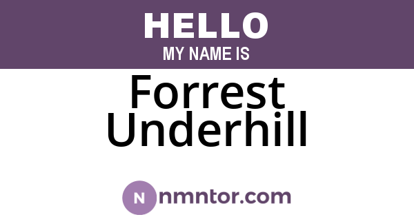 Forrest Underhill