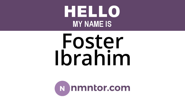 Foster Ibrahim