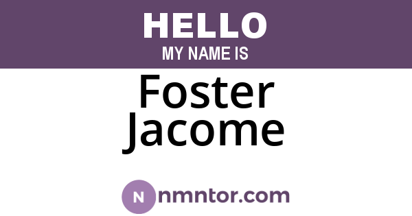 Foster Jacome