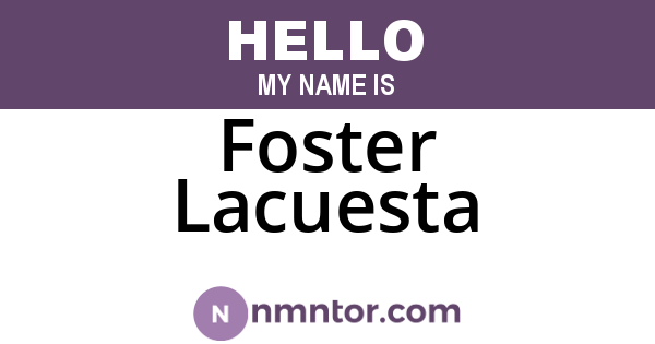 Foster Lacuesta
