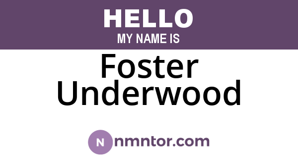 Foster Underwood
