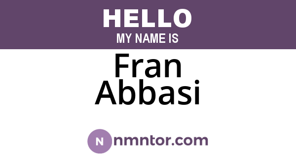 Fran Abbasi