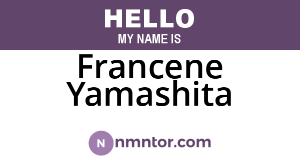 Francene Yamashita