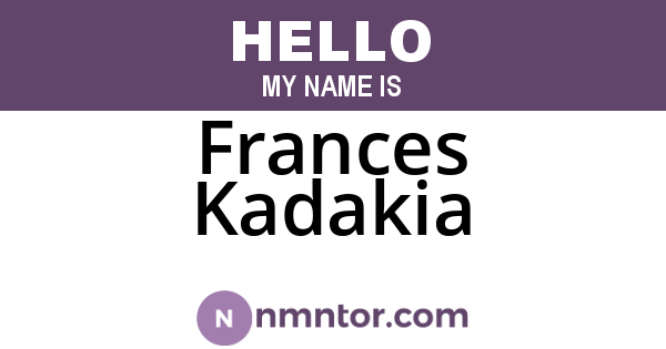 Frances Kadakia