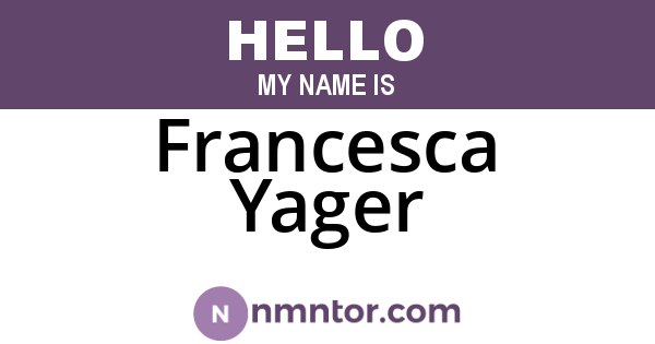 Francesca Yager