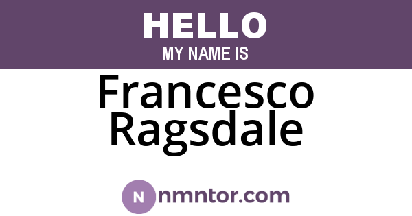 Francesco Ragsdale