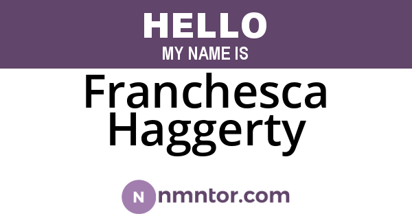 Franchesca Haggerty