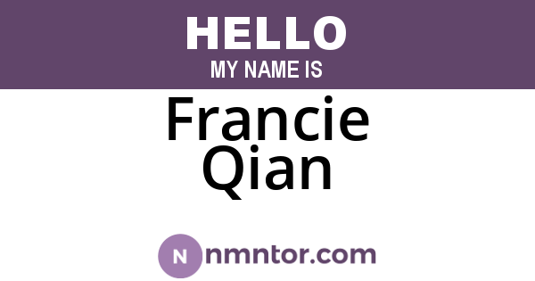 Francie Qian