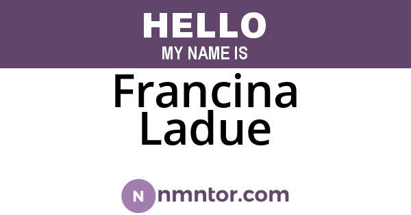 Francina Ladue