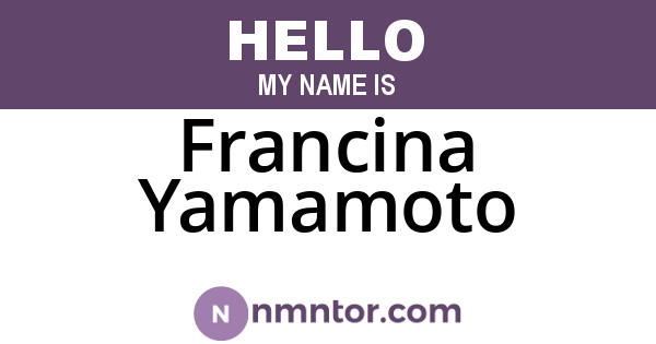 Francina Yamamoto