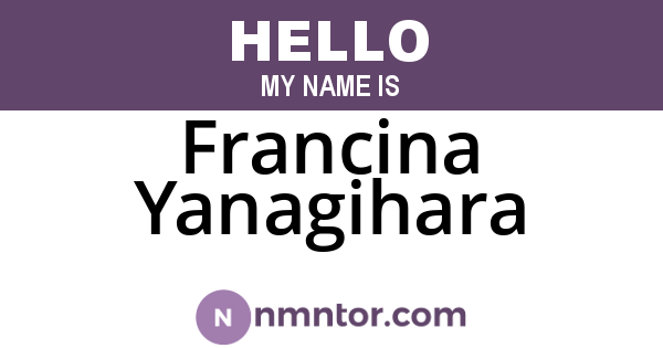 Francina Yanagihara