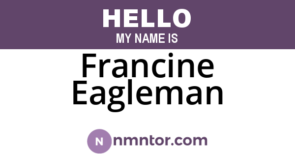 Francine Eagleman