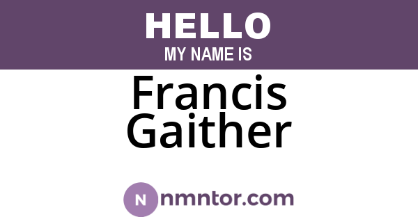 Francis Gaither
