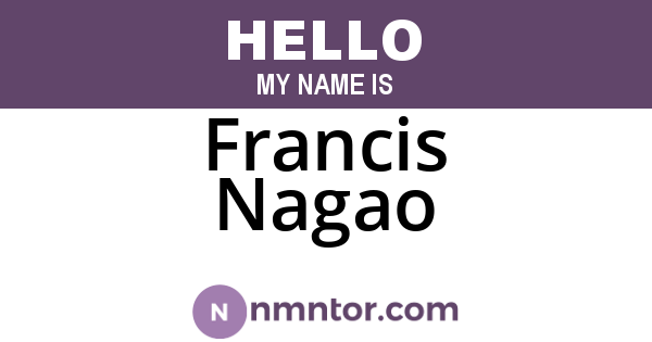Francis Nagao