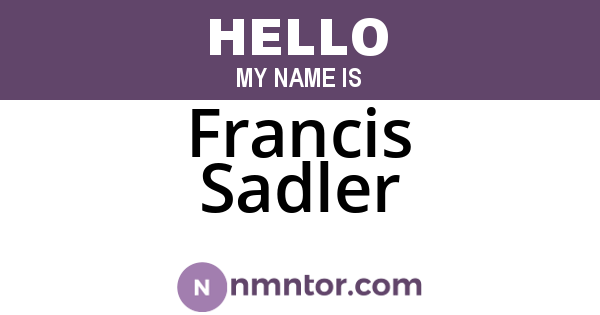 Francis Sadler
