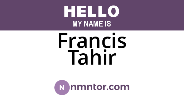 Francis Tahir