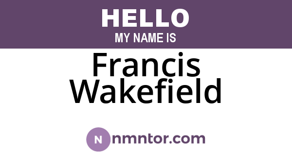 Francis Wakefield