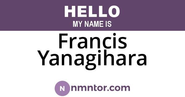 Francis Yanagihara