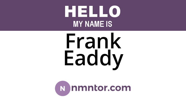Frank Eaddy