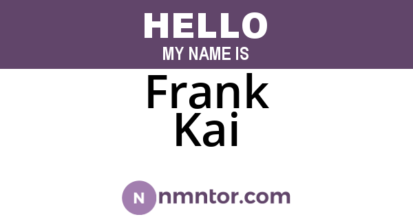 Frank Kai