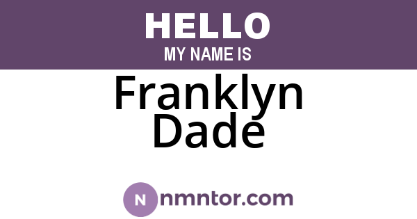 Franklyn Dade